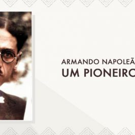 Armando Napoleão Fernandes – Um Pioneiro