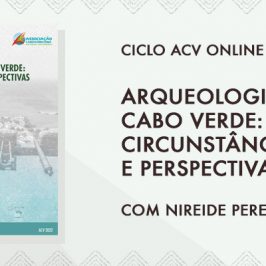 Arqueologia em Cabo Verde: Circunstâncias e Perspectivas